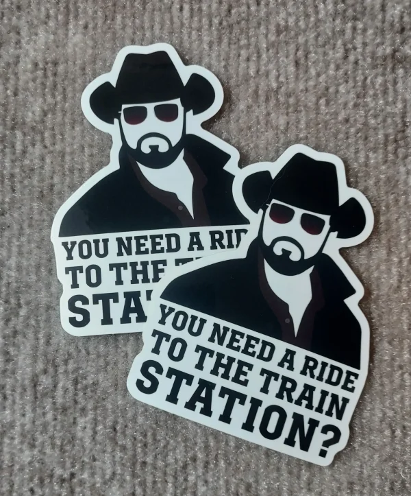 You Need A Ride To The Train Station? 3 1/2" x 3" 2-PACK