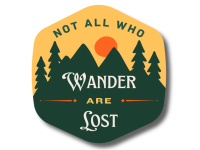 A vinyl decal sticker of not all who wander are not lost