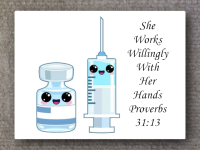 Image of nurse with text she works willingly with her hands Proverbs 31 13