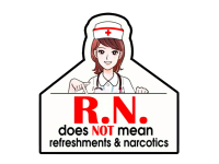 image of registered nurse does not stand for refreshments and narcotics