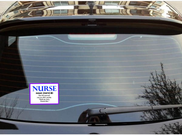 Nurse First Person You See Hold My Beer Watch This Laptop Bumper Sticker Decal - Image 2