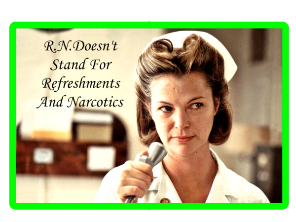 Registered Nurse Doesn't Stand For Refreshments Narcotics Nurse Laptop Bumper Sticker Decal - Image 10