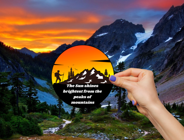 Sun Shines Brightest From Mountain Top Vinyl Window Laptop Bumper Sticker Decal - Image 3