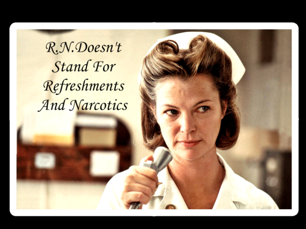 Registered Nurse Doesn't Stand For Refreshments Narcotics Nurse Laptop Bumper Sticker Decal - Image 7