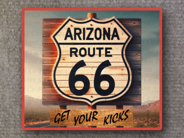 Image of route 66 Arizona highway sign with text get your kicks