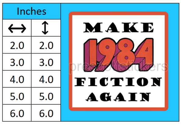 Make 1984 Fiction Again Vinyl Window Laptop Sticker Decal - Image 3