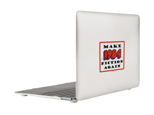 Make 1984 Fiction Again Vinyl Window Laptop Sticker Decal - Image 5